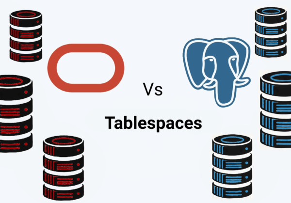 Tablespaces Oracle to Postgres series (1)