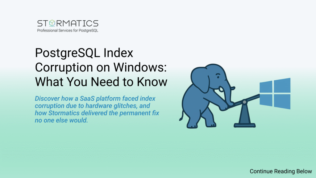 This image shows the PostgreSQL elephant lifting the Windows logo. It supports a case study where Stormatics resolved index corruption caused by hardware glitches on Windows-based PostgreSQL systems.